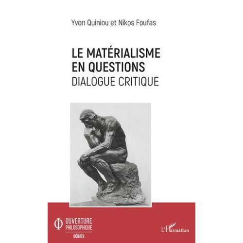 Le Matérialisme En Questions