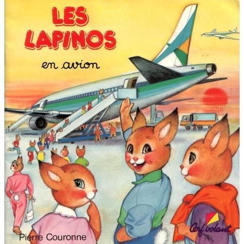 Les Lapinos En Avions