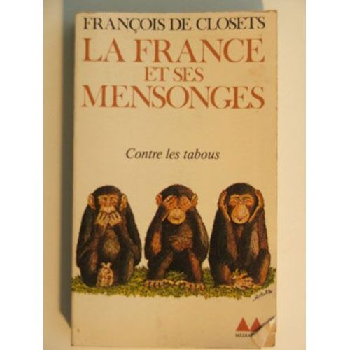 La France Et Ses Mensonges
