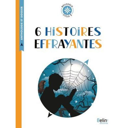 6 Histoires Effrayantes