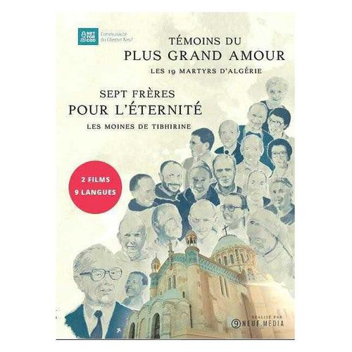 Témoins Du Plus Grand Amour : Les 19 Martyrs D'algérie + Sept Frères Pour L'éternité : Les Moines De Tibhirine