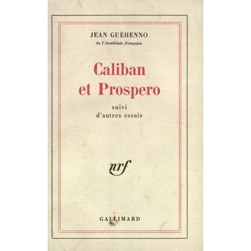 Caliban Et Prospero / Autres Essais