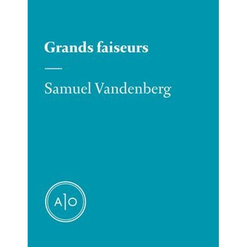 Grands Faiseurs