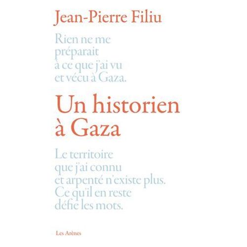 Un Historien À Gaza