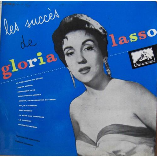 Les Succès De Gloria Lasso/58 - La Cueillette Du Coton Lp 25cm
