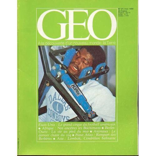 Geo No 21 "Etats Unis - Afrique - Berlin Ouest - Haut Atlas - Asie" Novembre 1980
