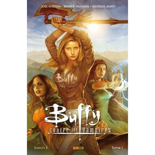 Buffy Contre Les Vampires - Saison 8 T01