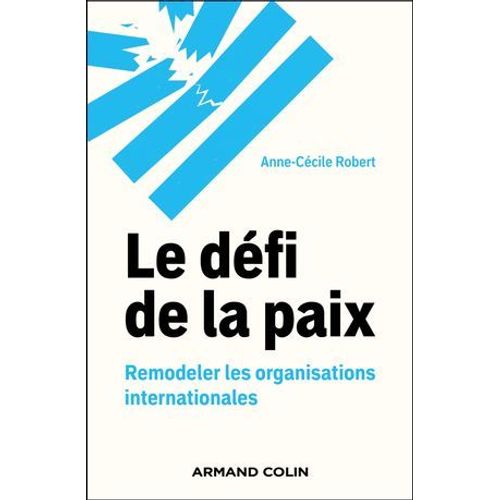 Le Défi De La Paix