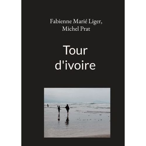 Tour D'ivoire