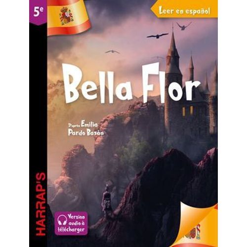 Leer En Espanol : Bella Flor (Niveau 5e)