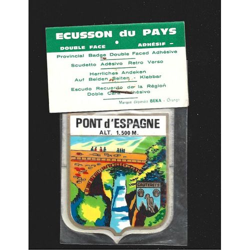 Écusson Double Face Tourisme Pont D'Espagne