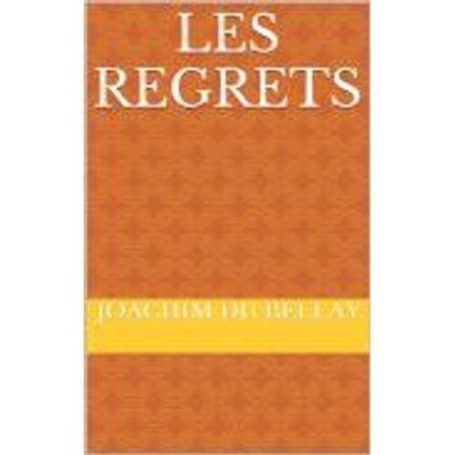 Les Regrets