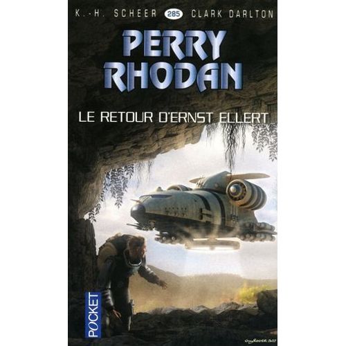 Perry Rhodan - Numéro 285 Le Retour D'ernst Ellert