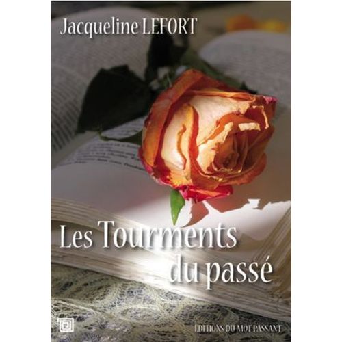 Les Tourments Du Passé