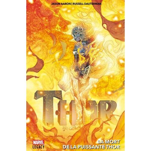 Thor - La Mort De La Puissante Thor