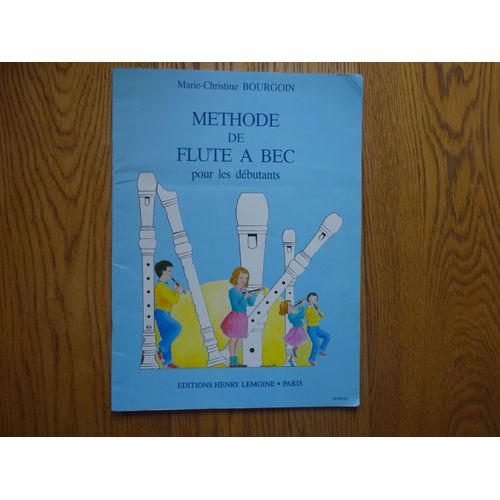Méthode De Flûte À Bec Pour Les Débutants