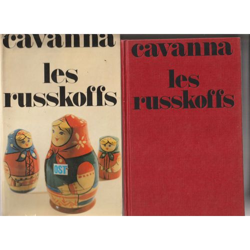 François Cavanna Les Russkoffs - Belfond 1979 373 Pages -14x23x3 Cm - 0,55 Kg - Relire Plus Jaquette