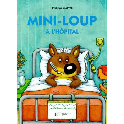 Mini-Loup - Mini-Loup À L'hôpital