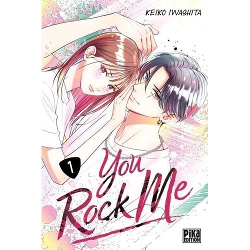 You Rock Me - Tome 1