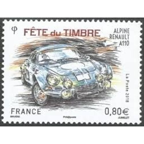 Fête Du Timbre : Voitures Anciennes Alpine Renault A110 Année 2018 N° 5204 Yvert Et Tellier Luxe