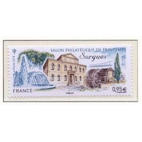 Sorgues : Salon Philatélique De Printemps "Sorgues2018" Année 2018 N° 5210 Yvert Et Tellier Luxe