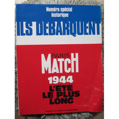 Paris Match Supplément Hors-Série N° 2350 Du 9 Juin 1994 - Ils Débarquent