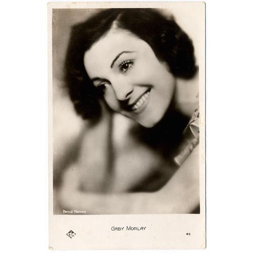 Gaby Morlay, Née Blanche Fumoleau (1893-1964)/ Carte Postale N&b, Photo Véritable Pathé Nathan Éd. Chantal N° 45