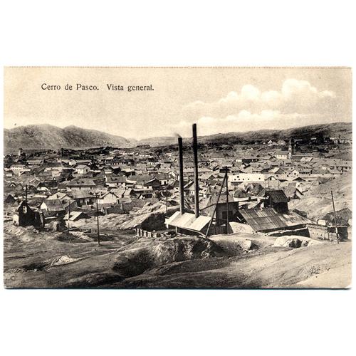 Pérou / Lima, Cerro De Pasco Vue Générale / Véritable Carte Postale N&b Éd. Naranjo, Pérou N° 15504