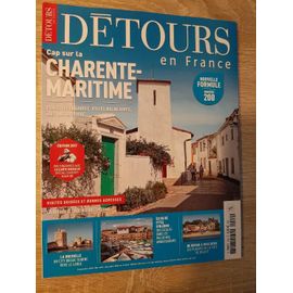 Détours En France /Cap Sur La Charente Maritime:Ports Légendaires,Villes Balnéaires