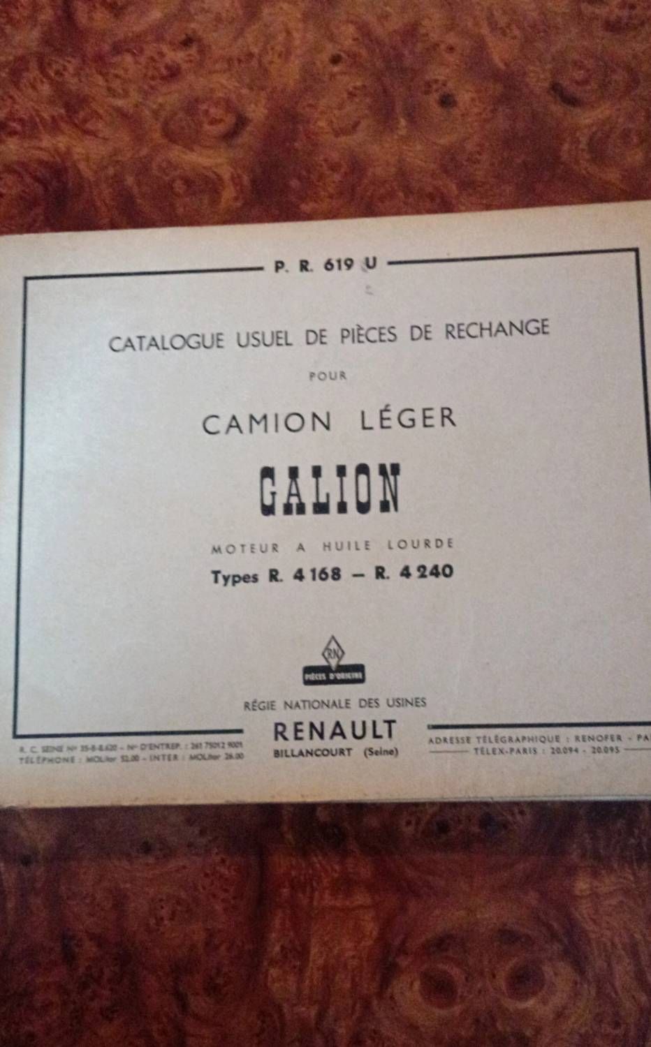 P.R. 619 U Catalogue Usuel Pour Camion Léger Galion Moteur À Huile Lourde Types R.4168/R. 4240 Renault 1959