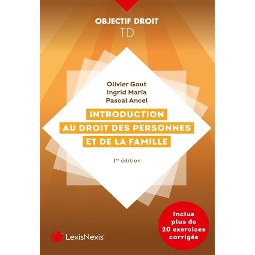 Introduction Au Droit Des Personnes Et De La Famille - Méthodologie Juridique Appliquée