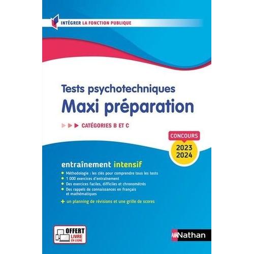 Tests Psychotechniques - Maxi Préparation Catégories B Et C