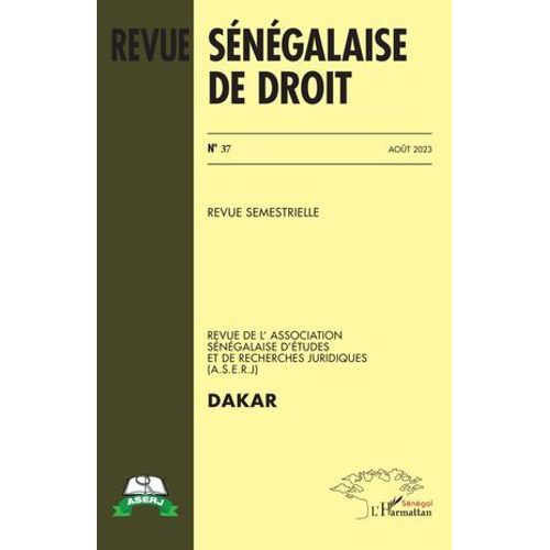 Revue Sénégalaise De Droit N° 37 Août 2023