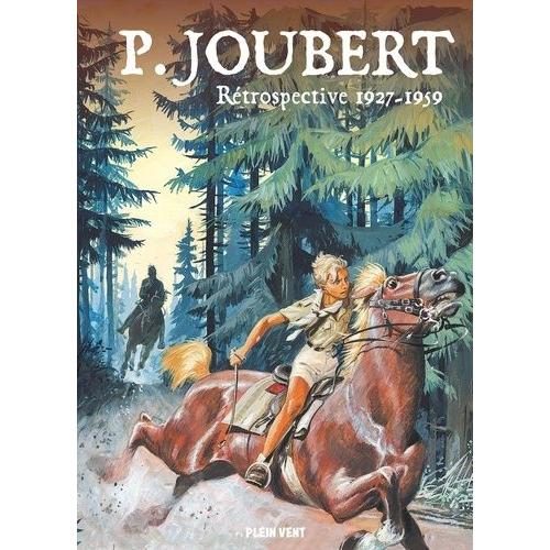 Pierre Joubert - Rétrospective 1927-1959