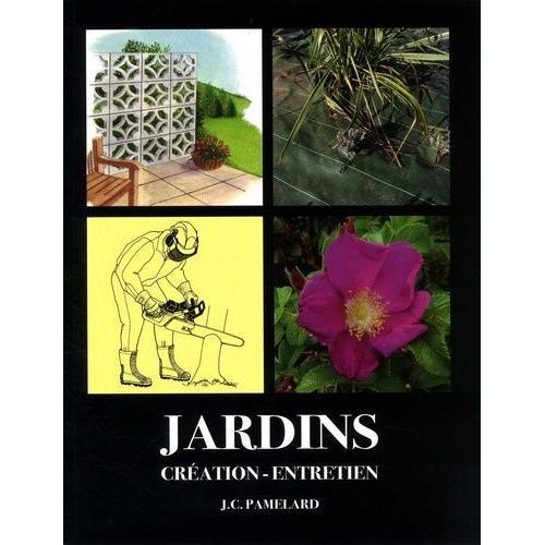 Jardins - Création, Entretien