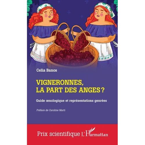 Vigneronnes, La Part Des Anges ?