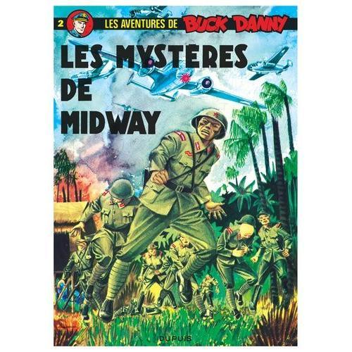 Les Aventures De Buck Danny Tome 2 - Les Mystères De Midway