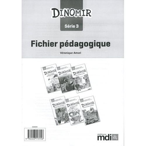 Fichier Pédagogique Dinomir Série 3