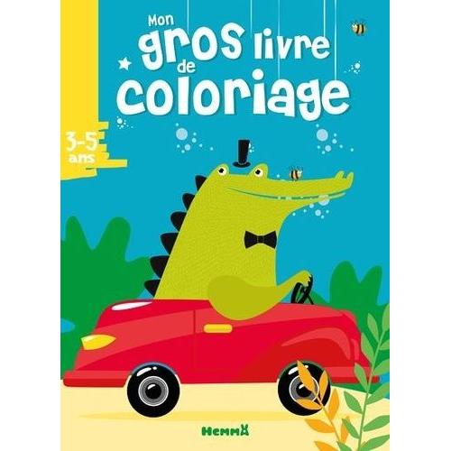 Mon Gros Livre De Coloriage - Croco Voiture