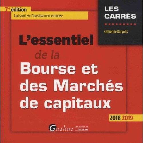 L'essentiel De La Bourse Et Des Marches De Capitaux