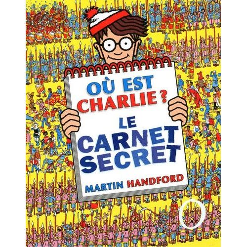 Ou Est Charlie ? Le Carnet Secret