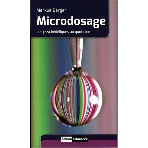 Microdosage - Les Psychédéliques Au Quotidien