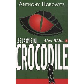 Alex Rider - Tome 8 - Crocodile Tears
