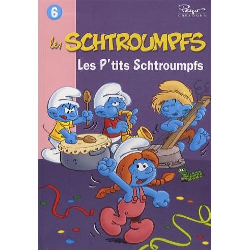 Les Schtroumpfs - Tome 6 - Les P'tits Schtroumpfs