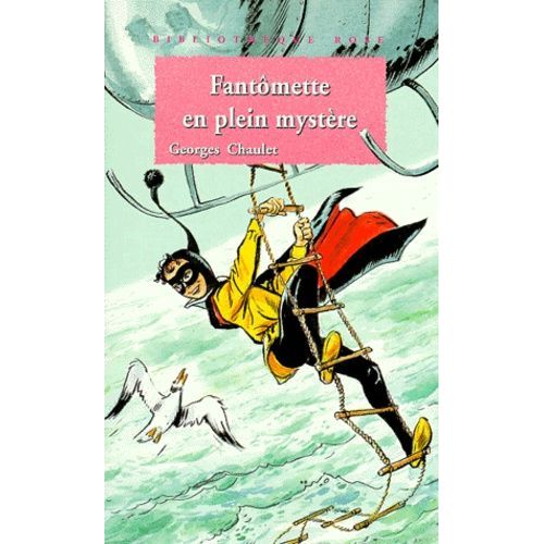 Fantômette En Plein Mystère