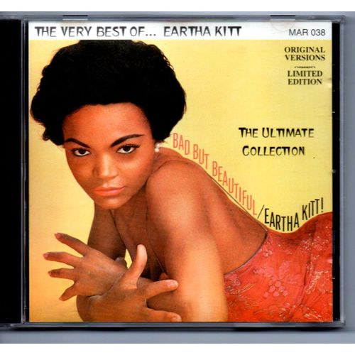 Eartha Kitt : Bad But Beautiful - The Ultimate Collection