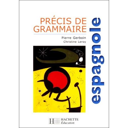 Précis De Grammaire Espagnole