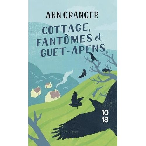 Cottage, Fantômes Et Guet-Apens
