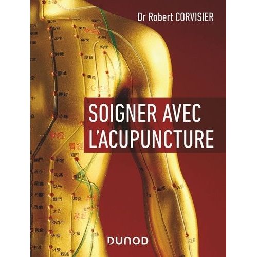 Soigner Avec L'acupuncture