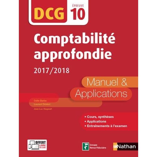 Comptabilité Approfondie Dcg 10 - Manuel & Applications